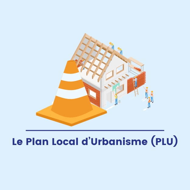 Le Plan Local d’Urbanisme